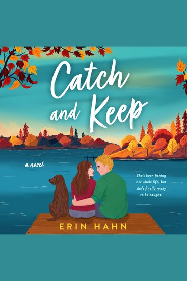 Catch and Keep - A Novel - cover
