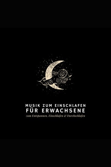 Musik zum Einschlafen - Entspannen Einschlafen Durchschlafen - cover