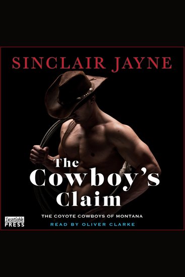 The Cowboy's Claim - Coyote Cowboys of Montana Book Five - cover