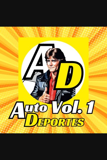 Auto Deportes Vol1 I La revista del automovilismo - Audiolibro + Canciones Drama Ladies - cover