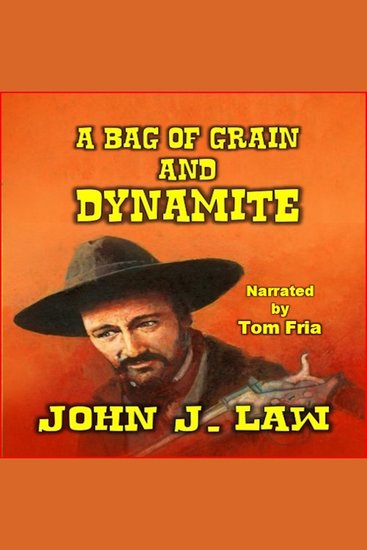 A Bag of Grain and Dynamite - cover