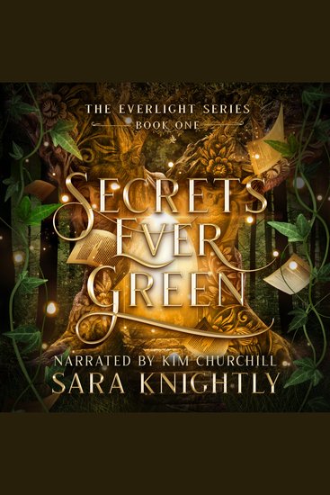 Secrets Ever Green - The secrets were buried until clues began to bloom - cover