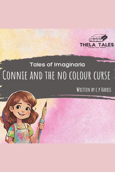 Connie And The No Colour Curse - cover