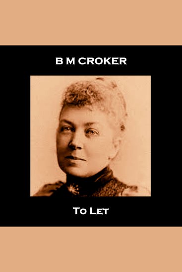 To Let - A victorian era ghost story set during a hot Indian summer - cover