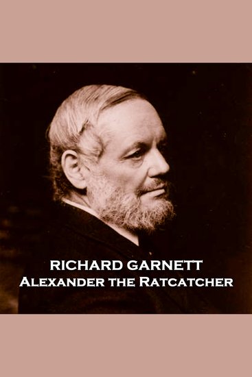 Alexander the Ratcatcher - A desperate man trying to survive in Ancient Rome - cover