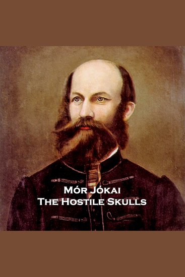 The Hostile Skulls - Two ornamental skulls seem to have a mind of their own - cover