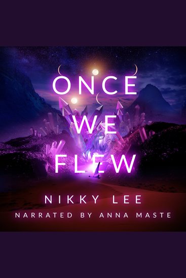 Once We Flew - A science fantasy space colonisation novella - cover