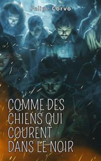 Comme Des Chiens Qui Courent Dans Le Noir - cover