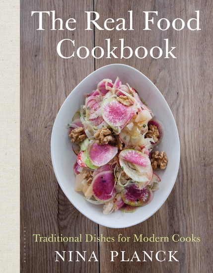 The Real Food Cookbook - Traditional Dishes for Modern Cooks - cover