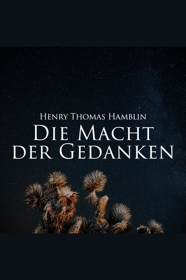 Die Macht der Gedanken - cover