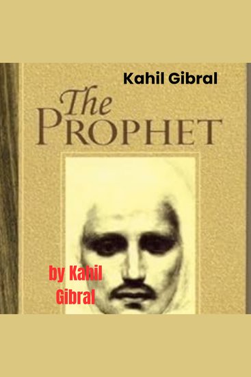 Kahil Gibral: THE PROPHET - cover