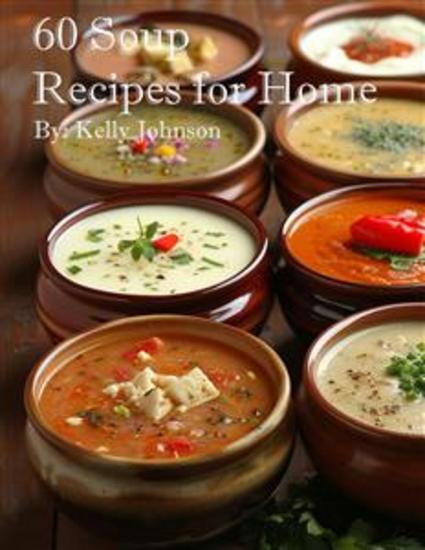 60 Soup Recipes for Home - cover