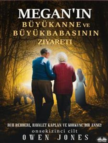Megan’ın Büyükanne Ve Büyükbabasının Ziyareti - Ruh Rehberi Hayalet Kaplan Ve Korkunç Bir Anne! - cover