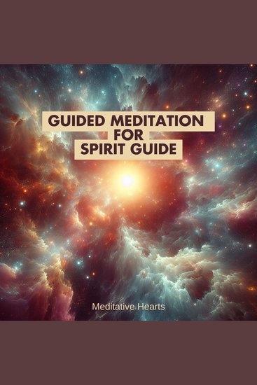 Guided Meditation for Spirit Guide - cover