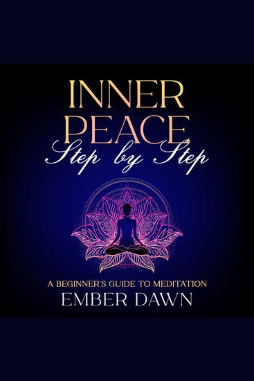 Inner Peace Step by Step - A Beginner’s Guide to Meditation - cover