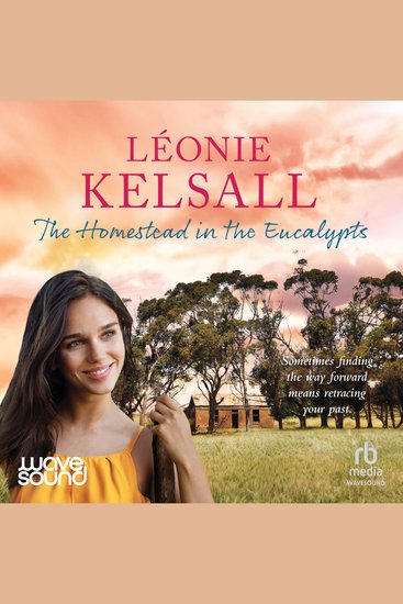 The Homestead in the Eucalypts - cover