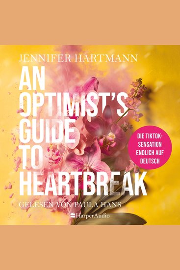 Optimist's Guide to Heartbreak An (ungekürzt) - cover