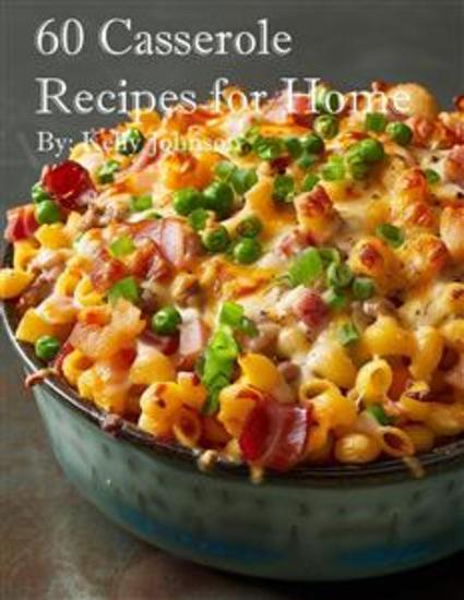 60 Casserole Recipes for Home - cover