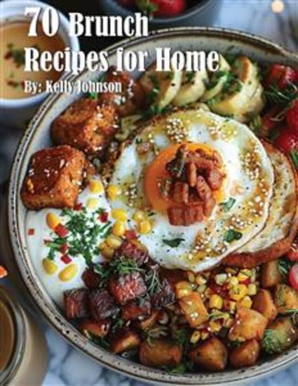 70 Brunch Recipes for Home - cover