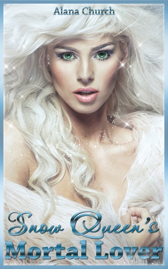 Snow Queen's Mortal Lover - cover