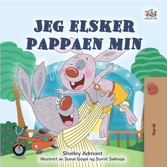 Jeg er glad i Pappa - I Love My Dad - Norwegian children's book - cover