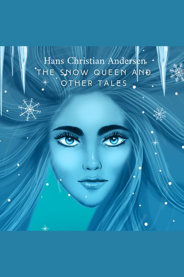 The Snow Queen and Other Tales - cover