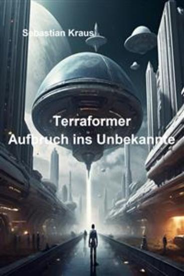 Terraformer - Aufbruch ins Unbekannte - cover