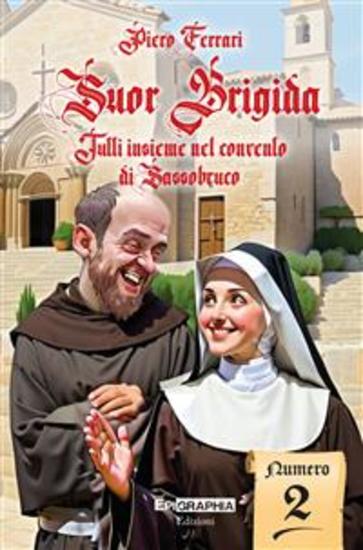 Suor Brigida - Tutti insieme nel convento di Sassobruco - cover