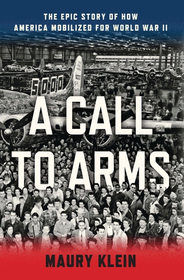 A Call to Arms - Mobilizing America for World War II - cover