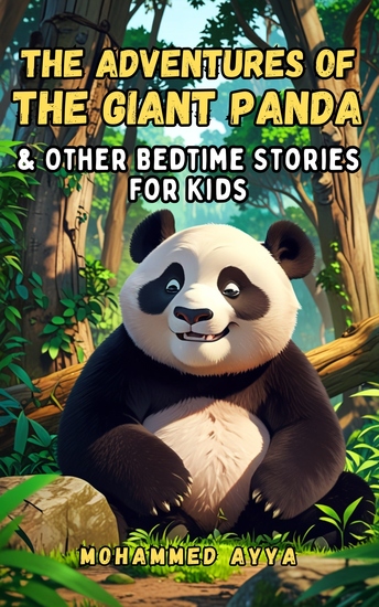 The Adventures of the Giant Panda - & Other Bedtime Stories For Kids - cover