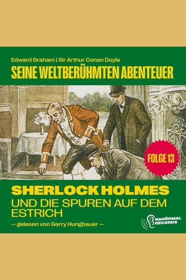 Sherlock Holmes und die Spuren auf dem Estrich (Seine weltberühmten Abenteuer Folge 13) - cover