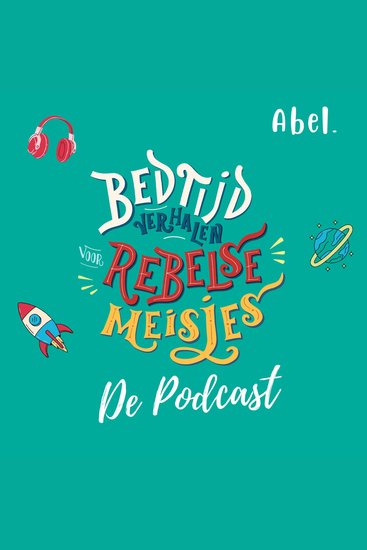 Abel Originals Bedtijdverhalen voor rebelse meisjes - cover