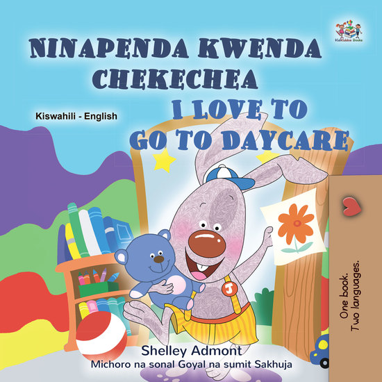 Ninapenda kwenda chekechea I Love to Go to Daycare - cover