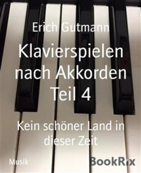 Klavierspielen nach Akkorden Teil 4 - Kein schöner Land in dieser Zeit - cover