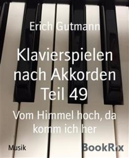 Klavierspielen nach Akkorden Teil 49 - Vom Himmel hoch da komm ich her - cover