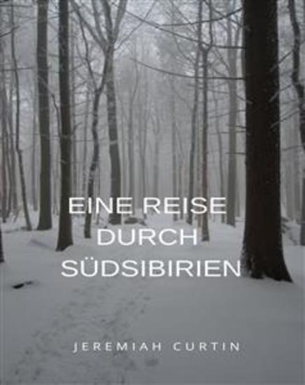 Eine Reise durch Südsibirien (übersetzt) - cover