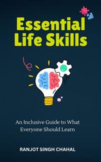 Essential Life Skills: An Inclusive Guide to What Everyone Should Learn - cover