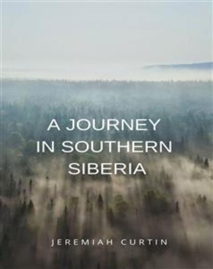 A Journey in Southern Siberia (translated) - cover