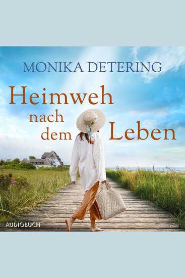 Heimweh nach dem Leben - Ein Ostsee-Roman | Über die besondere Kraft von Gemeinschaft und ein unvergessliches Jahr am Meer - cover