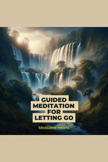 Guided Meditation for Letting Go - cover