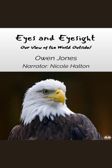 Eyes And Eyesight - Our View Of The World Outside! - cover