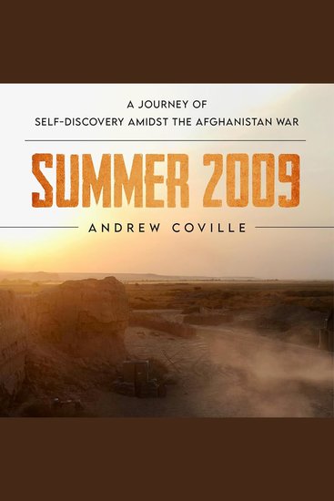Summer 2009 - A Journey of Self-Discovery Amidst the Afghanistan War - cover