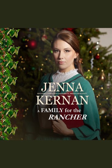 A Family for the Rancher - Western Christmas Historical Brides Romance - cover