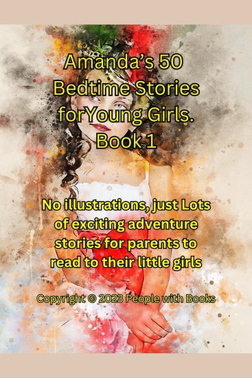 Amanda’s 50 Bedtime Stories for Young Girls Book 1 - cover