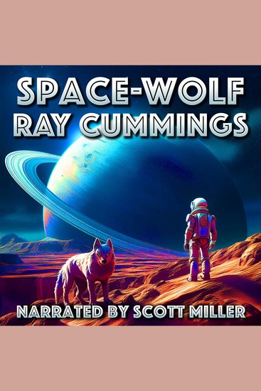 Space-Wolf - On Titan’s Wasteland the Beasts Obey Her - cover