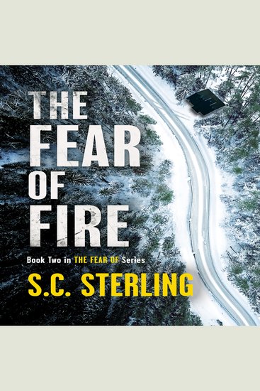 The Fear of Fire - Book Two in The Fear Of Series - cover