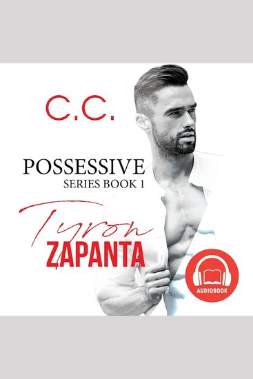 Possessive Series 1: Tyron Zapanta - Chapter 5 and 6 - cover