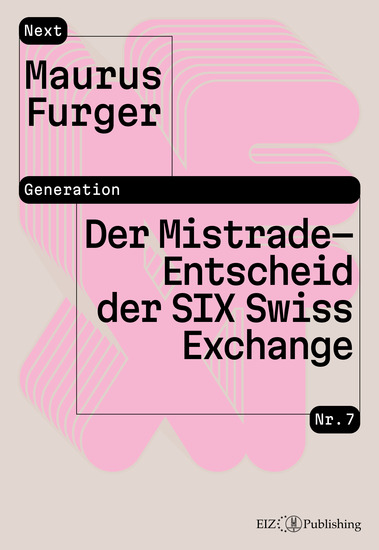 Der Mistrade-Entscheid der SIX Swiss Exchange - cover