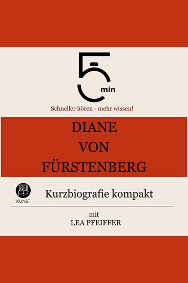 Diane von Fürstenberg: Kurzbiografie kompakt - 5 Minuten: Schneller hören – mehr wissen! - cover