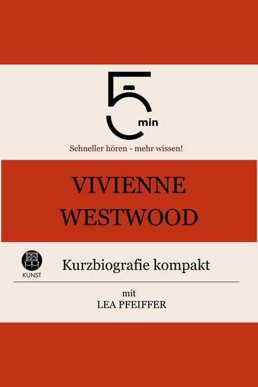 Vivienne Westwood: Kurzbiografie kompakt - 5 Minuten: Schneller hören – mehr wissen! - cover